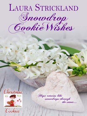 cover image of Snowdrop Cookie Wishes